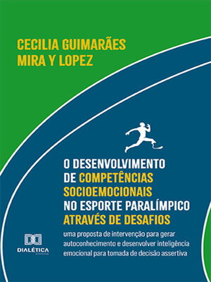 cover image of O desenvolvimento de competências socioemocionais no esporte paralímpico através de desafios